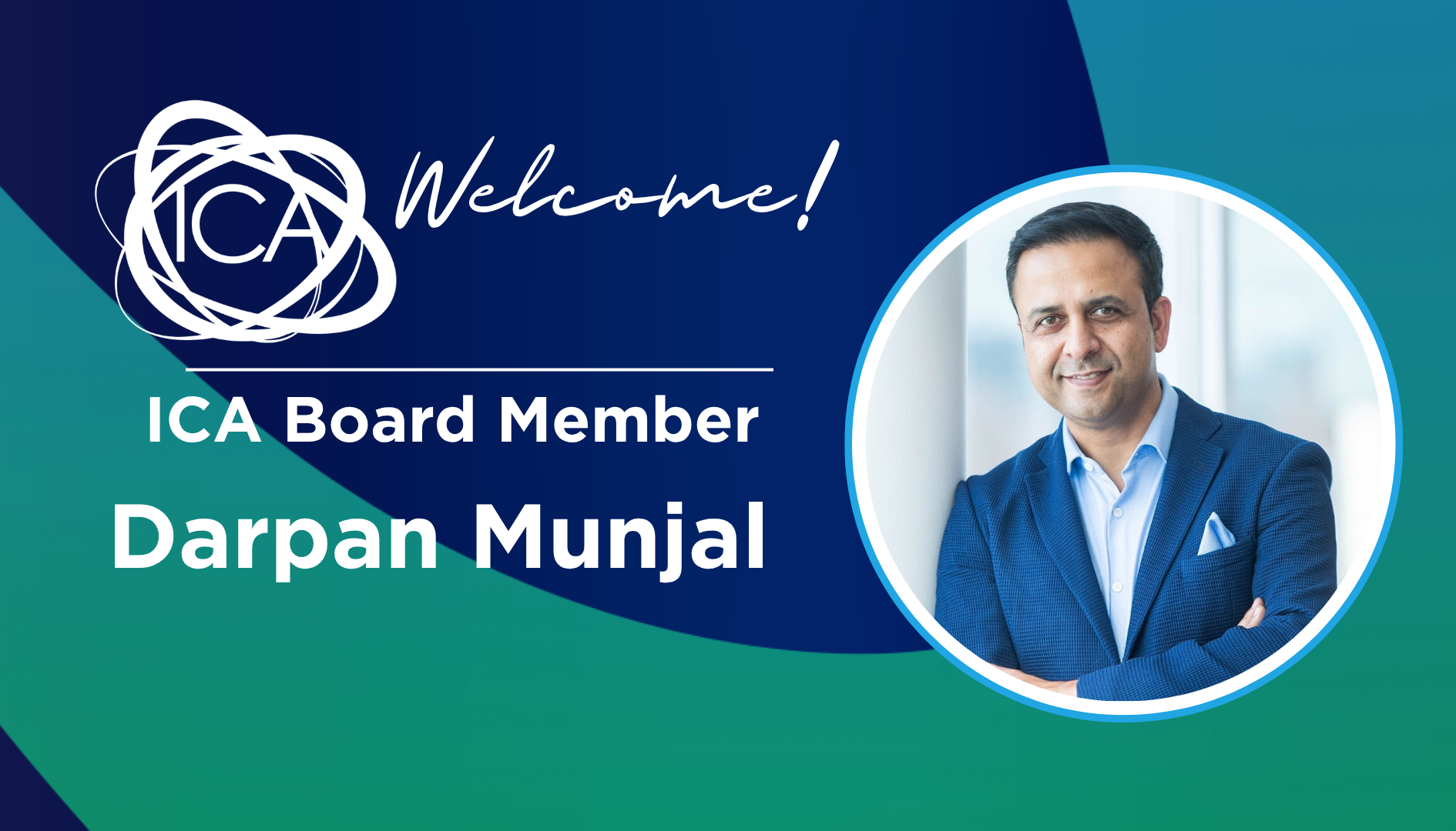 Featured image for “Welcoming Darpan Munjal To The ICA Board Of Directors!”